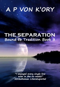 The Separation Award winning author A P von K’Ory has firsts from the London School of Economics and the London School of Journalism. She moved to Germany, where she studied Germanistics and German-specific economics. The princess also lectures and lives in Bavaria, Burgundy and Greece with her German husband and family.  You’re a father who runs his own global empire successfully. Then your wife, twenty-four years young, is no longer there to take care of your children and the home front. And you’re the cause of The Separation.  “This is not only exotic, culturally stimulating and not run-of-the-mill Harlequin, it’s an intercultural study. The book is for the discerning and culturally savvy Africanists. Ever heard of A Many Splendoured Thing? Well this is the African version of that.”   Karen Ammond, Elite Professionals Magazine  The coma patient screamed her inaudible words: Who am I? Who is this man crying over me in my bed? Answer me! Why can’t you hear me?   So begins the final book in the Bound to Tradition trilogy, which continues the story of the Lindqvist family.   Khira and Loyana have been brought to a private clinic in Glion-sur-Montreaux Switzerland to recover from vastly different ailments. Loyana was inadvertently poisoned by her mother, Khira, during a female coming-of-age ceremony in Khira’s homeland, Luoland. Upon discovering Khira’s deceitful hand in Loyana’s illness, Erik, Loyana’s father, struck Khira so hard that she went into a coma.   Although both are slowly recovering, it will be an exceptionally hard road back to her life and her beloved family for Khira.  Erik handles this double tragedy by reaching out to his parents and Khira’s girlhood friend Joyce, who takes over for the grief-stricken Erik. He has no idea how to cope with anything especially with his children, other than his business empire where he controls, is sure of his competence and ironclad leadership – the very qualities he lacks in taking care of his children and their comatose mother.   “I loved the poignant style and picturesque dialogue – African/Luo as well as contemporary. This is a feat that only an accomplished writer can achieve so effortlessly without leaving the reader in doubt of what is meant. The author admits that there are autobiographical elements in the trilogy.”   Dr U. B. Sheldon, Nuremberg.    “I heartily recommend this story to anyone concerned with humanity’s reaction to financial success, even when traditional values are threatened and lost. The picture of Khira is that of a thrilling heroine who risks all in a doomed effort to reconcile traditional with modern.”         Bruce L. Cook, Sanford Publisher  “The book is skilfully-written, with sexual tension, tender and passionate love scenes, suspense and surprises, and the author demonstrates a substantial knowledge of [Africa] and the international business world.”   Trish Jackson, Romance Suspense  “What an amazing authentic story and, above all, storyteller!”  Michelle Butler